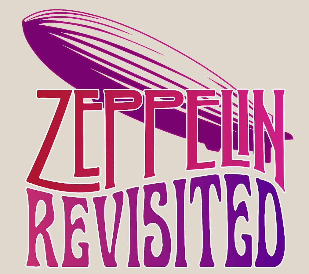 Zeppelin Revisited